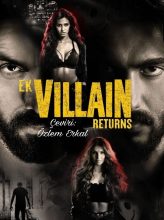 Ek Villain Returns (2022) izle