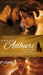 Hamari Adhuri Kahani (2015) izle