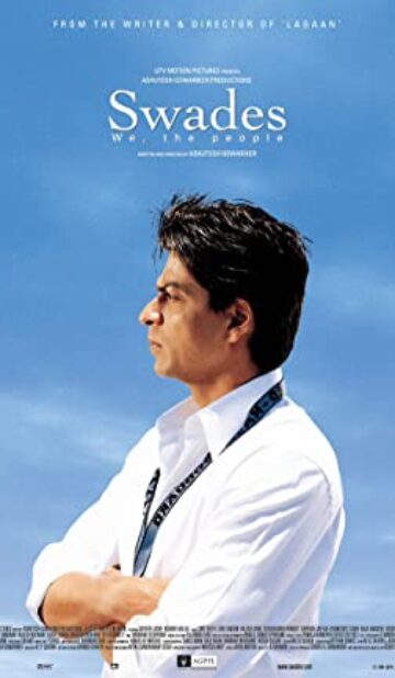 Swades We, the People (2004) izle