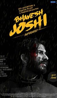 Bhavesh Joshi Superhero (2018) izle