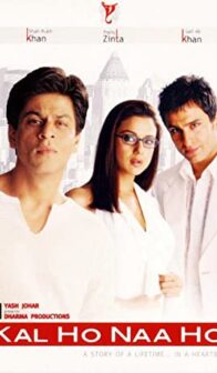 Kal Ho Naa Ho (2003) izle