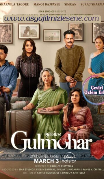 Gulmohar (2023) izle