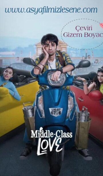 Middle Class Love (2022) izle