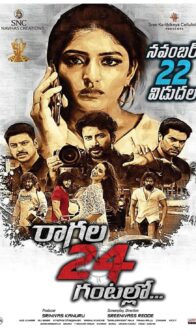 Raagala 24 Gantallo (2019) izle