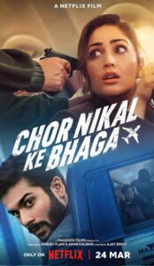 Chor Nikal Ke Bhaga (2023) izle