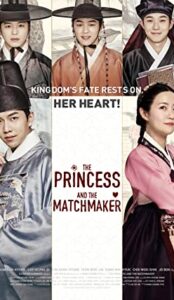 The Princess and the Matchmaker (2018) izle
