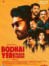 Bodhai Yeri Budhi Maari (2019) izle