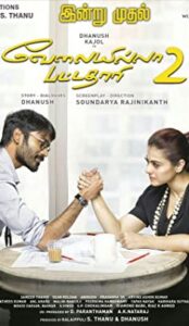 Velaiilla Pattadhari 2 (2017) izle