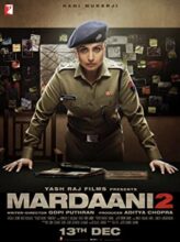 Mardaani 2 (2019) izle