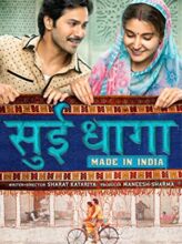 Sui Dhaaga: Made in India (2018) izle