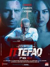 Ittefaq (2017) izle