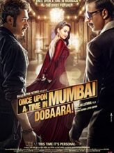 Once Upon a Time in Mumbaai Dobara (2013) izle