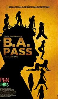 B.A. Pass (2012) izle