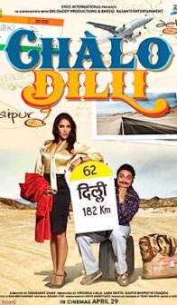 Chalo Dilli (2011) izle