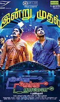 Indru Netru Naalai (2015) izle