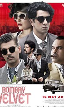 Bombay Velvet (2015) izle