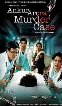 Ankur Arora Murder Case (2013) izle