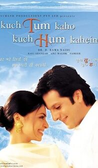 Kuch Tum Kaho Kuch Hum Kahein (2002) izle