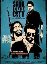 Shor in the City (2010) izle