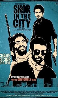 Shor in the City (2010) izle