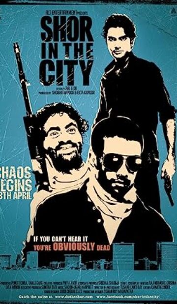 Shor in the City (2010) izle