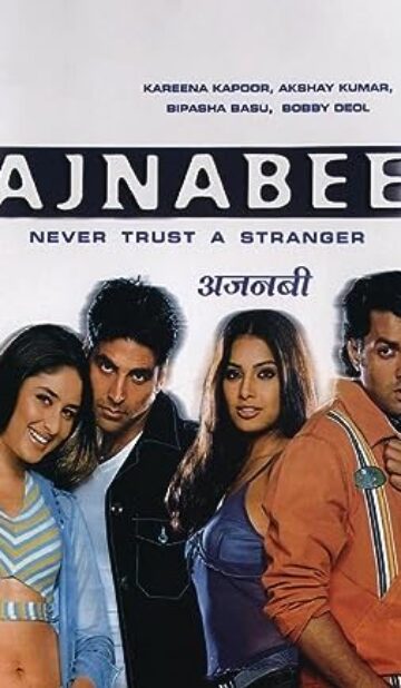 Ajnabee (2001) izle