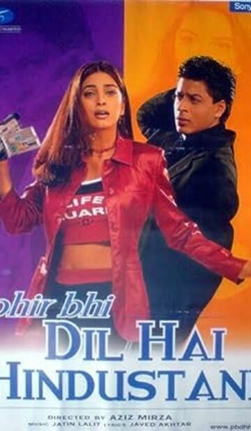 Phir Bhi Dil Hai Hindustani (2000) izle