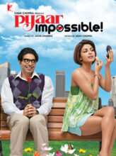 Pyaar Impossible (2010) izle