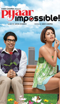 Pyaar Impossible (2010) izle
