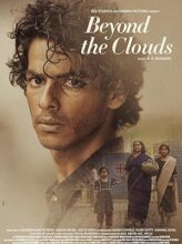 Beyond the Clouds (2017) izle