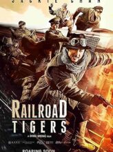 Railroad Tigers (2016) izle