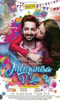 Mehrunisa V Lub U (2017) izle
