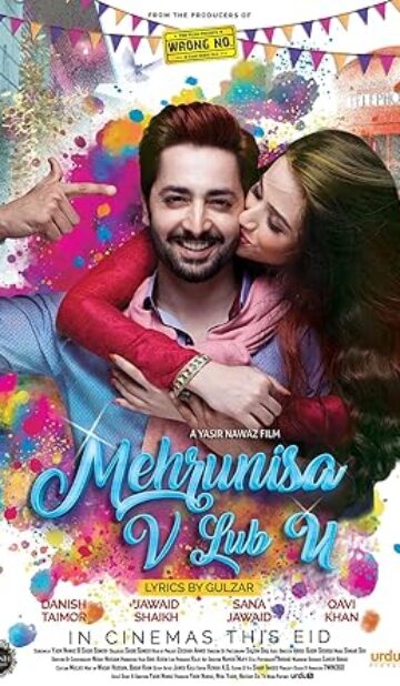 Mehrunisa V Lub U (2017) izle