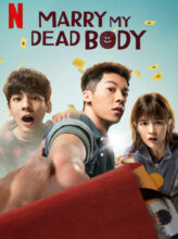 Marry My Dead Body (2022) izle