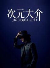 Jigen Daisuke (2023) izle