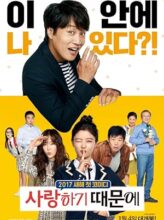 Because I Love You (2017) izle