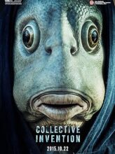 Collective Invention (2015) izle