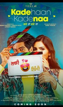 Kade Haan Kade Naa (2021) izle