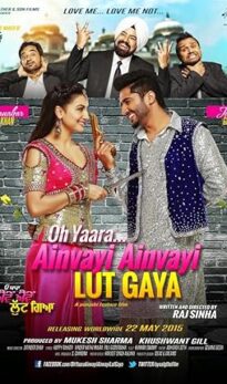 Oh Yaara Ainvayi Ainvayi Lut Gaya (2015) izle