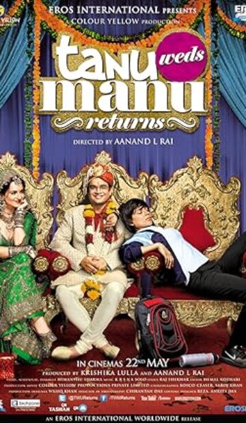 Tanu Weds Manu Returns (2015) izle