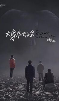 An Elephant Sitting Still (2018) izle