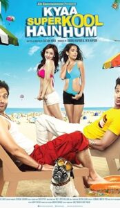Kyaa Super Kool Hain Hum (2012) izle