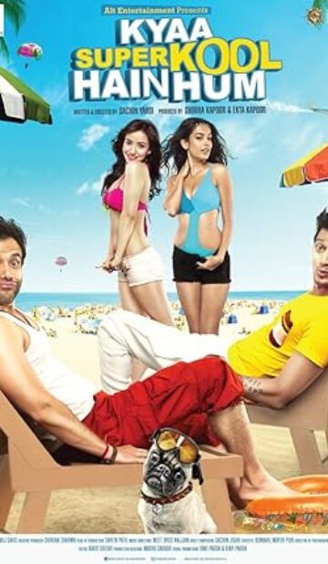 Kyaa Super Kool Hain Hum (2012) izle