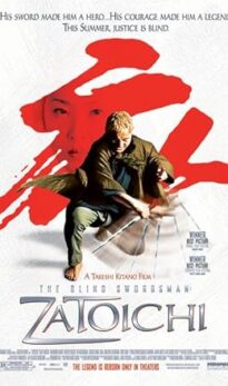 The Blind Swordsman: Zatoichi (2003) izle
