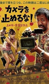 One Cut of the Dead (2017) izle