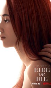 Ride or Die (2021) izle
