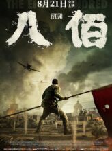 The Eight Hundred (2020) izle