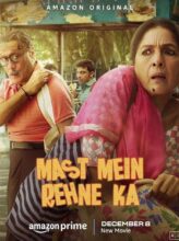 Mast Mein Rehne Ka (2023) izle