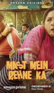 Mast Mein Rehne Ka (2023) izle