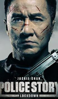 Police Story: Lockdown (2013) izle
